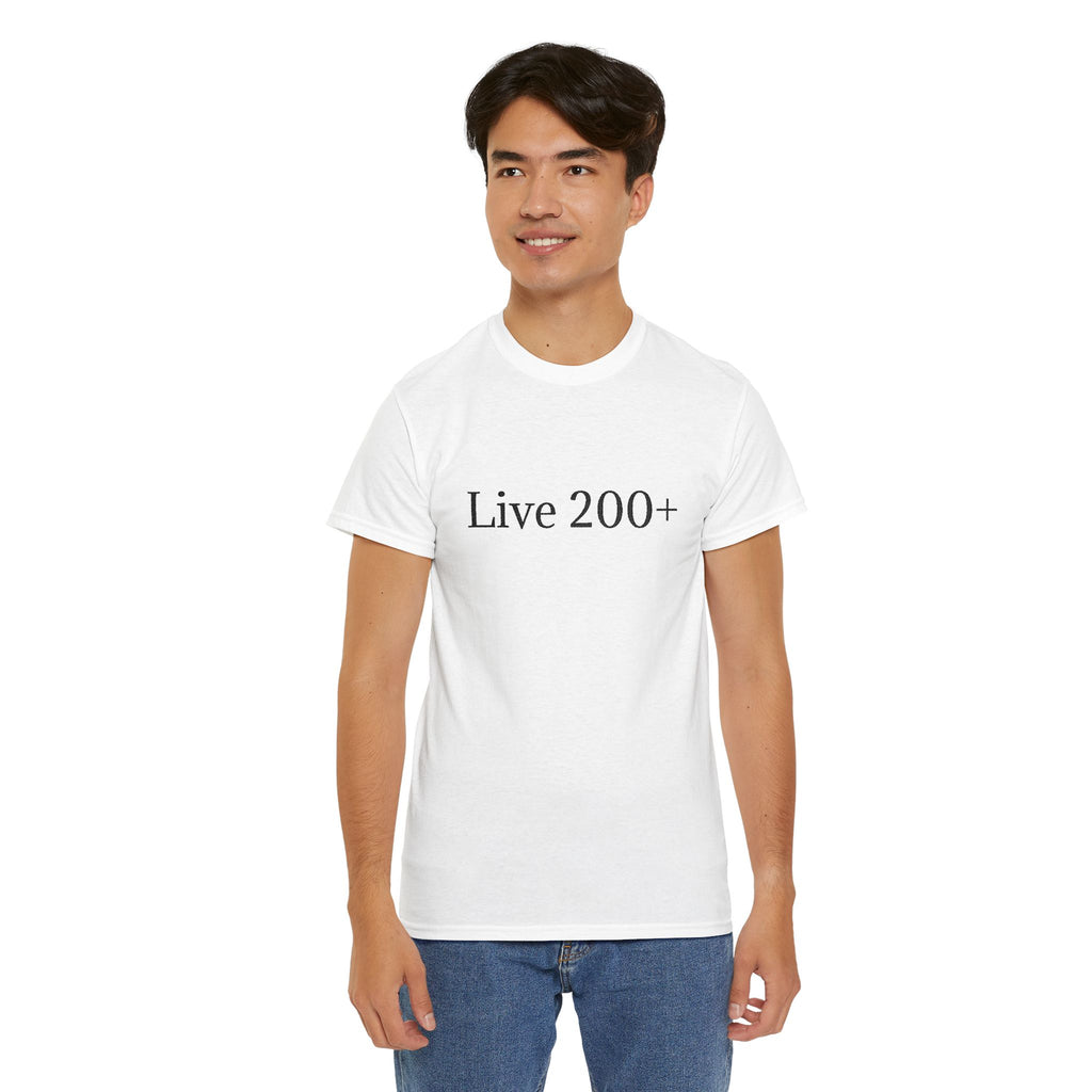 Live 200+ Premium T-Shirt — Minimalist Motivation Tee