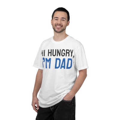Hi Hungry I'm Dad T-Shirt — Funny Dad Joke Tee for Fathers, Father’s Day Gift